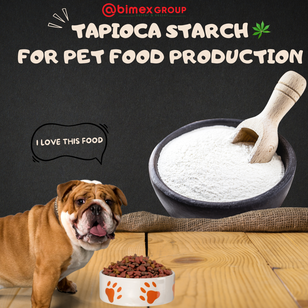 The Benefits of Native Tapioca Starch in Pet Food Production 2024 ...